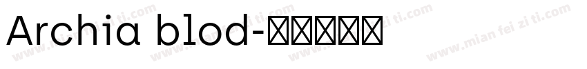 Archia blod字体转换